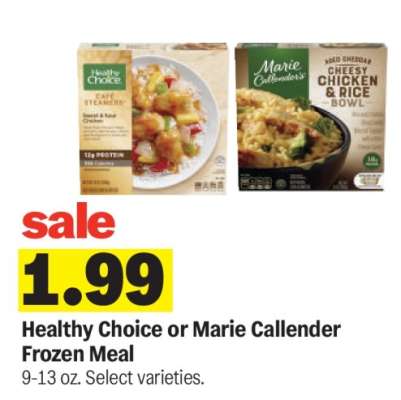 Healthy Choice or Marie Callender Frozen Meal