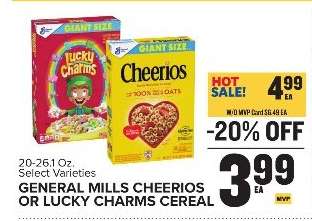GENERAL MILLS CHEERIOS OR LUCKY CHARMS CEREAL