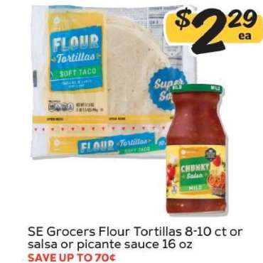 SE Grocers Flour Tortillas or Salsa