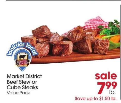 Market District Beef Stew or Cube Steaks