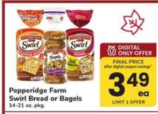 Pepperidge Farm Swirl Bread or Bagels