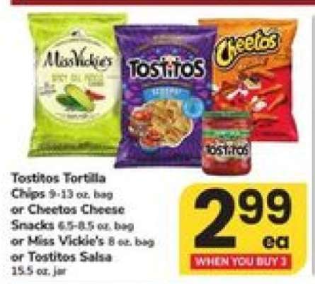 Tostitos, Cheetos, Miss Vickie's or Tostitos Salsa