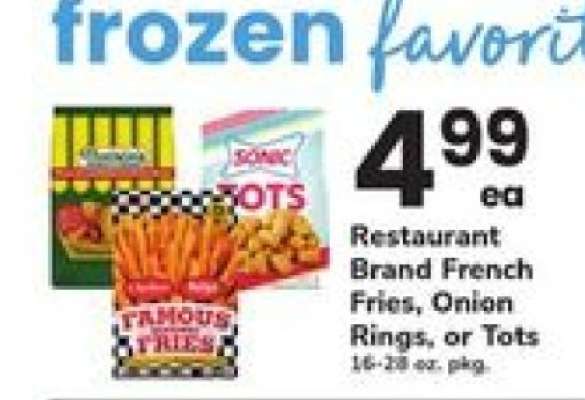Restaurant Brand French Fries, Onion Rings or Tots