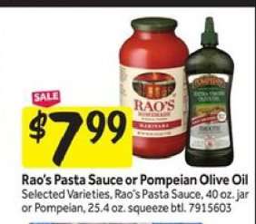 Rao's Pasta Sauce or Pompeian Olive Oil