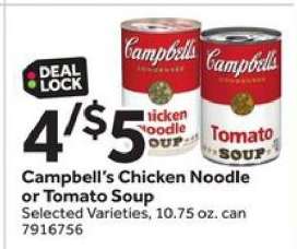 Campbell's Chicken Noodle or Tomato Soup