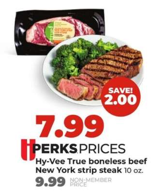 Hy-Vee True boneless beef New York strip steak