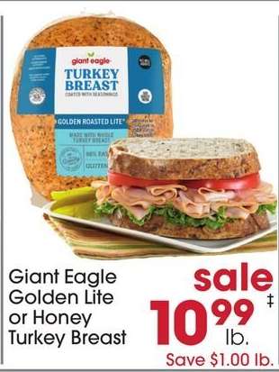 Giant Eagle Golden Lite or Honey Turkey Breast