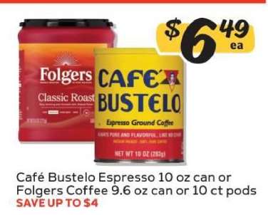 Café Bustelo Espresso or Folgers Coffee
