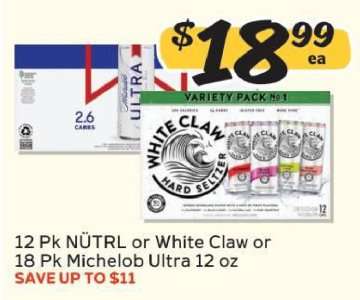 12 Pk NÜTRL or White Claw or 18 Pk Michelob Ultra 12 oz