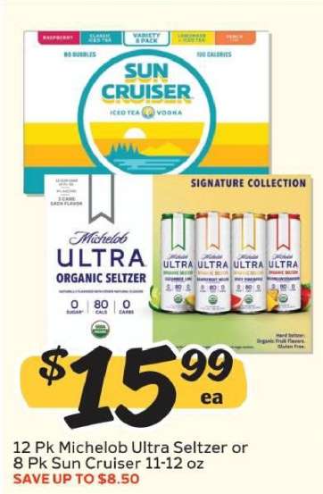 12 Pk Michelob Ultra Seltzer or 8 Pk Sun Cruiser