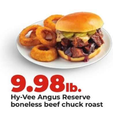 Hy-Vee Angus Reserve Boneless Beef Chuck Roast