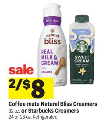 Coffee mate Natural Bliss Creamers or Starbucks Creamers