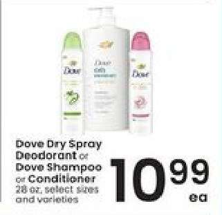 Dove Dry Spray Deodorant or Dove Shampoo or Conditioner