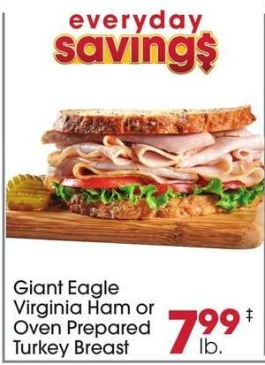 Giant Eagle Virginia Ham or Oven Prepared Turkey Breast