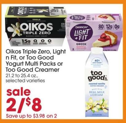 Oikos Triple Zero, Light n Fit, or Too Good Yogurt Multi Packs or Too Good Creamer