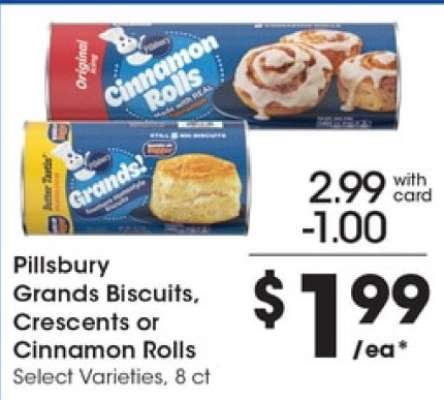 Pillsbury Grands Biscuits, Crescents or Cinnamon Rolls