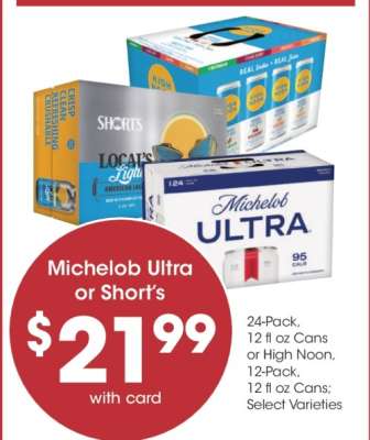 Michelob Ultra or Short’s