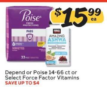 Depend or Poise 14-66 ct or Select Force Factor Vitamins