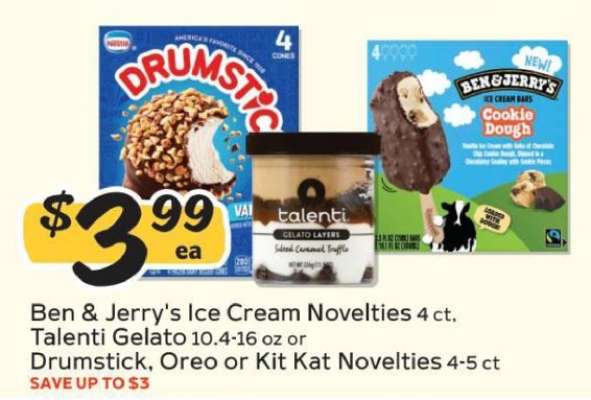 Ben & Jerry's Ice Cream Novelties, Talenti Gelato, Drumstick, Oreo or Kit Kat Novelties