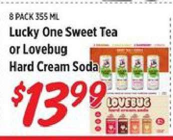 Lucky One Sweet Tea or Lovebug Hard Cream Soda