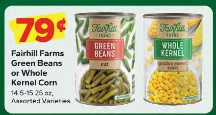 Fairhill Farms Green Beans or Whole Kernel Corn