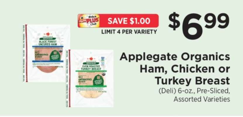 Applegate Organics Ham, Chicken or Turkey Breast