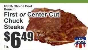 USDA Choice Beef Bone In First or Center Cut Chuck Steaks