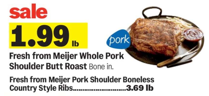 Fresh from Meijer Whole Pork Shoulder Butt Roast
