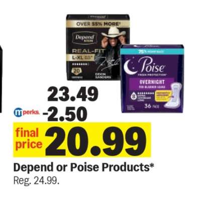 Depend or Poise Products*