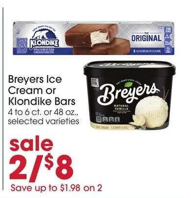 Breyers Ice Cream or Klondike Bars