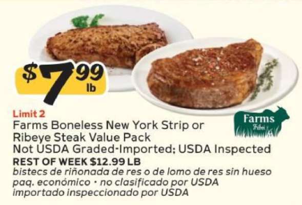 Farms Boneless New York Strip or Ribeye Steak Value Pack