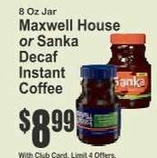 Maxwell House or Sanka Decaf Instant Coffee