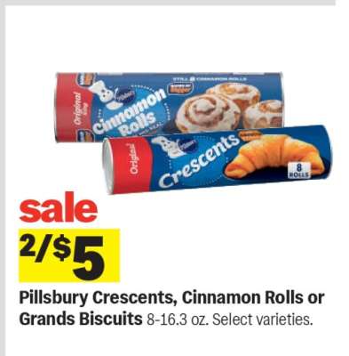 Pillsbury Crescents, Cinnamon Rolls or Grands Biscuits