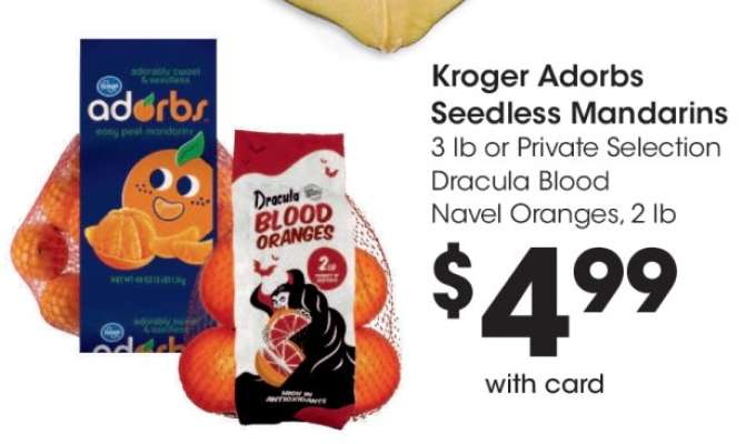 Kroger Adorbs Seedless Mandarins or Private Selection Dracula Blood Navel Oranges