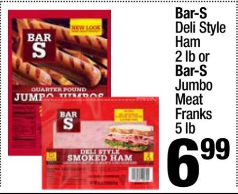 Bar-S Deli Style Ham 2 lb or Bar-S Jumbo Meat Franks 5 lb