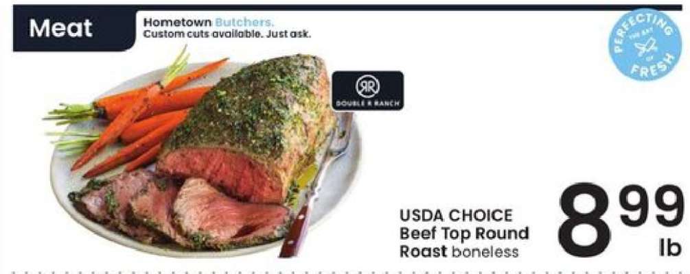 USDA CHOICE Beef Top Round Roast boneless