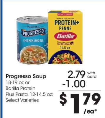 Progresso Soup or Barilla Protein Plus Pasta