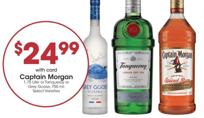Captain Morgan, Tanqueray, Grey Goose