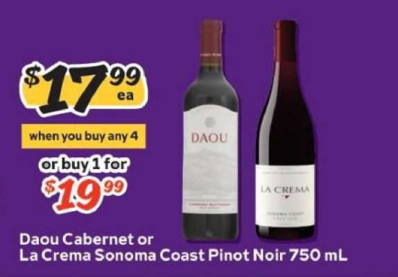 Daou Cabernet or La Crema Sonoma Coast Pinot Noir 750 mL
