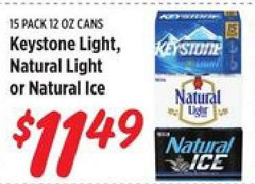 Keystone Light, Natural Light or Natural Ice
