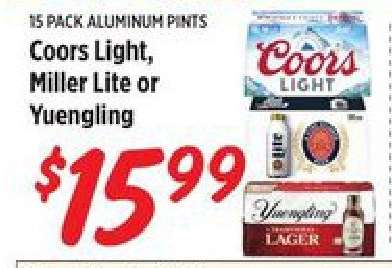 Coors Light, Miller Lite or Yuengling