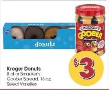 Kroger Donuts or Smucker's Goober Spread