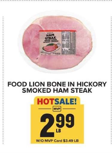 FOOD LION BONE IN HICKORY SMOKED HAM STEAK
