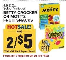 Betty Crocker or Mott's Fruit Snacks