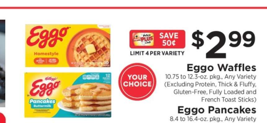 Eggo Waffles or Pancakes