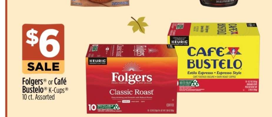 Folgers or Café Bustelo K-Cups