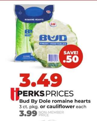 Bud by Dole romaine hearts or cauliflower