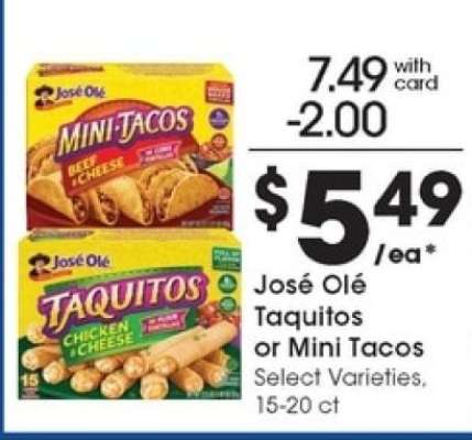 José Olé Taquitos or Mini Tacos