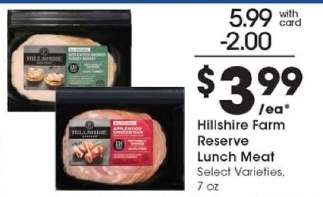 Hillshire Farm Reserve Lunch Meat