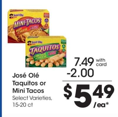 José Olé Taquitos or Mini Tacos